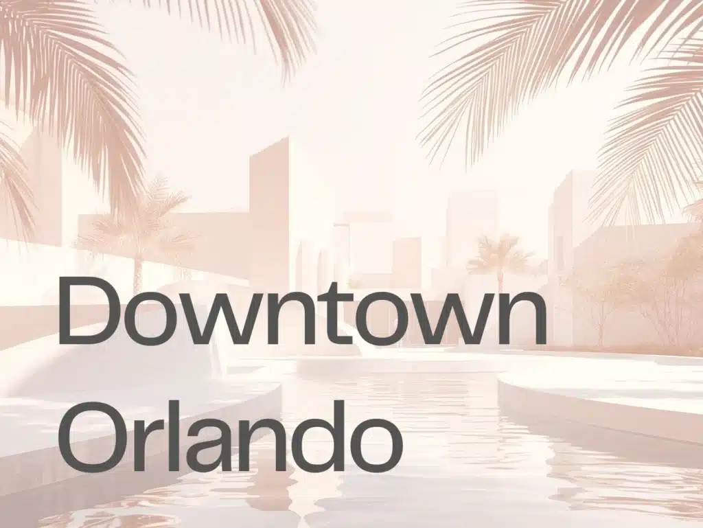Downtown Orlando community guide cover image for condos, walkability, and city living